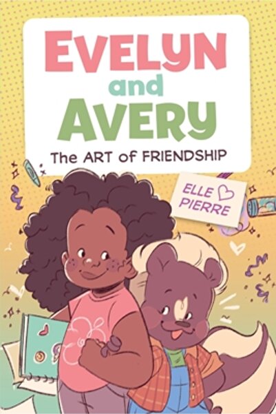 Clarion Books Evelyn și Avery: Arta prieteniei