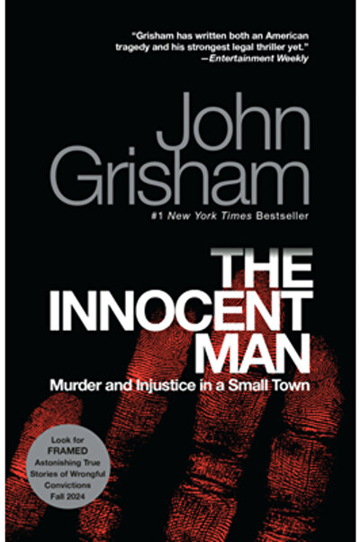 Delta The Innocent Man: Murder and Injustice in a Small Town