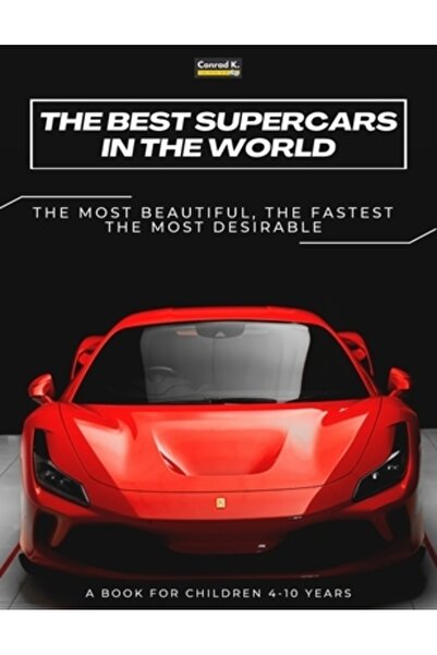 INDEPENDENT CAT Cele mai bune supermașini din lume: o carte ilustrată pentru ...