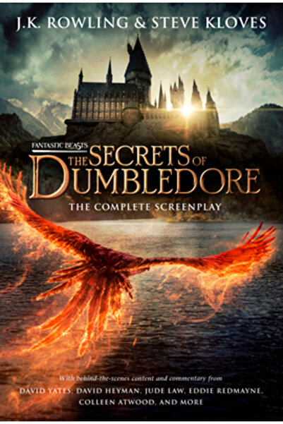 Scholastic Animale Fantastice: Secretele lui Dumbledore - Scenariul complet (...