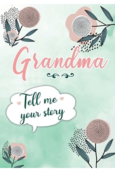 INDEPENDENT CAT Bunica, spune-mi povestea ta: Un jurnal de amintiri ghidat pe...