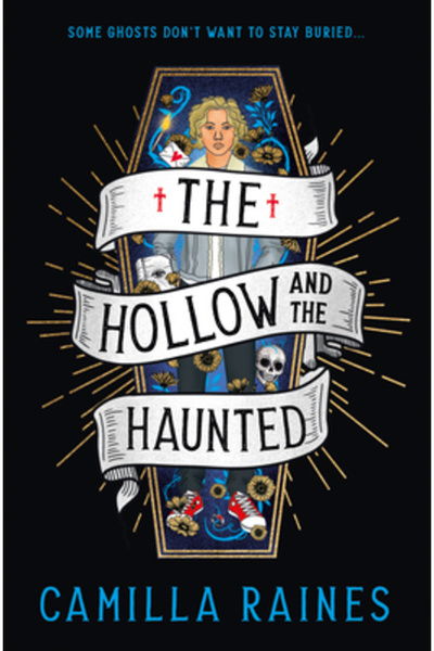 Titan Books The Hollow and the Haunted: The First of the Hollow and the Haunted Series