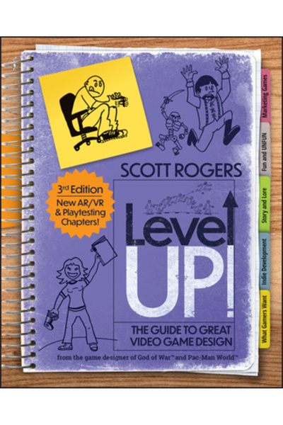 Wiley Level Up! Ghidul pentru un design excelent de jocuri video