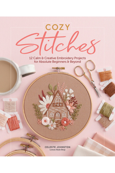 Better Day Books Cusături confortabile: 12 proiecte de broderie calme și crea...