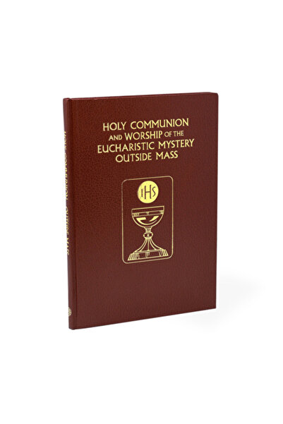Catholic Book Pub Corp Sfânta Împărtășanie și slujba Misterului Euharistic în...
