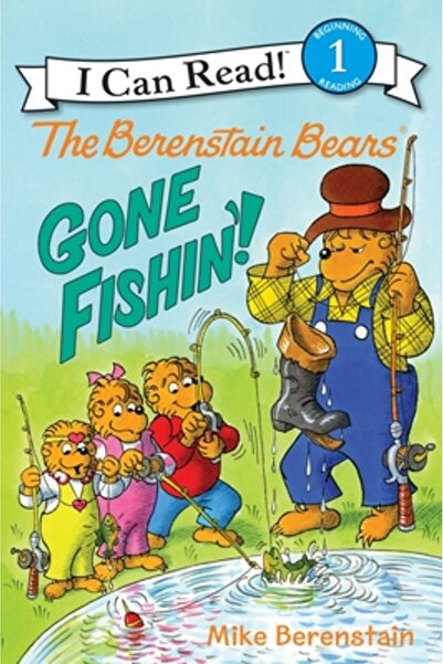 Harper Collins Urșii Berenstain: Plecați la pescuit!