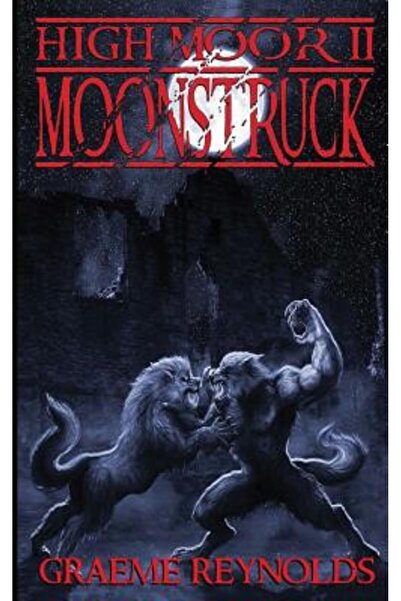 Horrific Tales Pub High Moor 2: Lună zdrobită