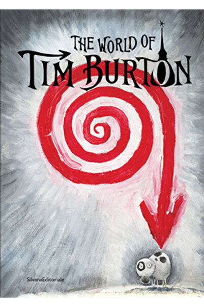 Silvana Editoriale Lumea lui Tim Burton
