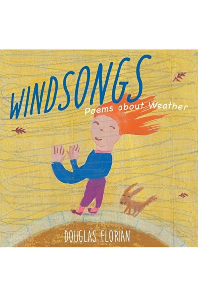 Beach Lane Books Cântecele Vântului: Poezii despre Vreme