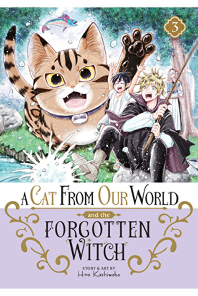 Seven Seas Pr O pisică din lumea noastră și vrăjitoarea uitată Vol. 3