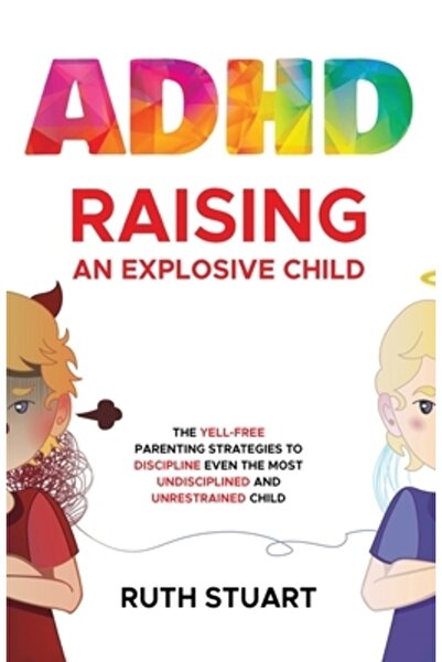 INDEPENDENT CAT ADHD Creșterea unui copil exploziv