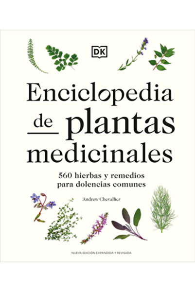 Dk Pub Enciclopedia de Plantas Medicinales (Enciclopedia medicinei pe bază de...