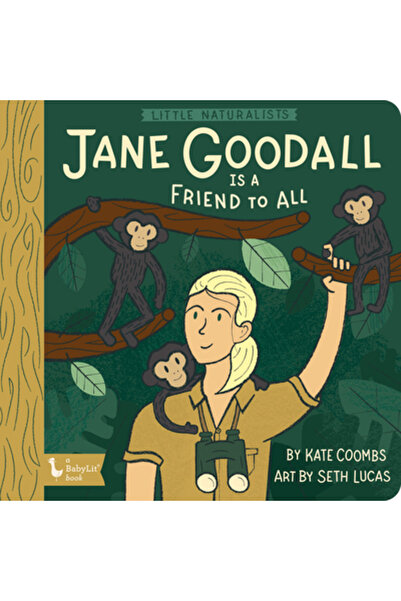 Gibbs Smith Pub Micii naturaliști: Jane Goodall este o franceză