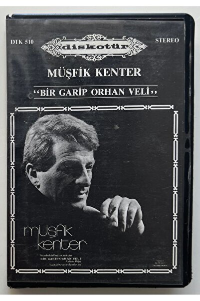 Diskotür موشفيك كينتر، كتاب غريب، أورهان ويلي، دي تي كيه 510 كاسيت