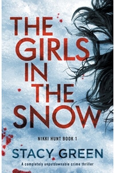 Bookouture Fetele din zăpadă: Un thriller polițist complet imposibil de lăsat