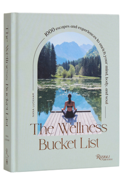 Universe Books Lista de dorințe pentru wellness: 1000 de evadări și experienț...