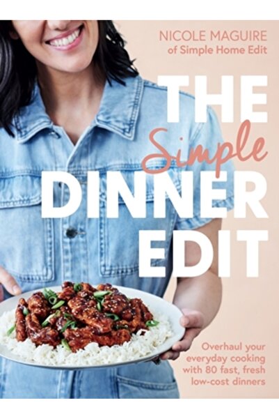 PLUM Editarea Cină Simplă: Revizuiește-ți gătitul zilnic cu 80 de cine rapide, proaspete și ieftine