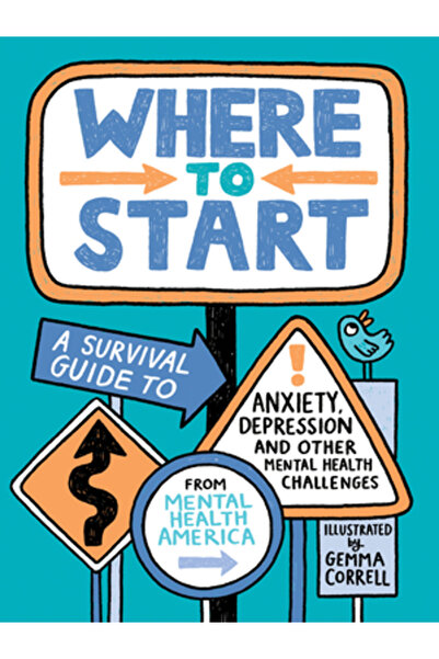 Rocky Pond Books De unde să începi: Un ghid de supraviețuire pentru anxietate...