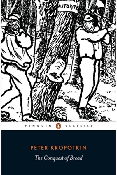 Penguin Group The Conquest of Bread