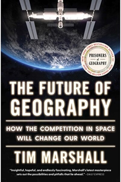Scribner Books Co Viitorul geografiei: Cum va schimba competiția în spațiu lu...