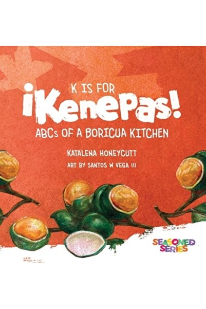 INDEPENDENT CAT K înseamnă Kenepas: ABC-ul unei bucătării Boricua