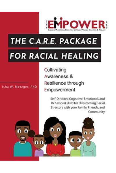 INDEPENDENT CAT Pachetul C.A.R.E. pentru vindecare rasială: Cultivarea conști...