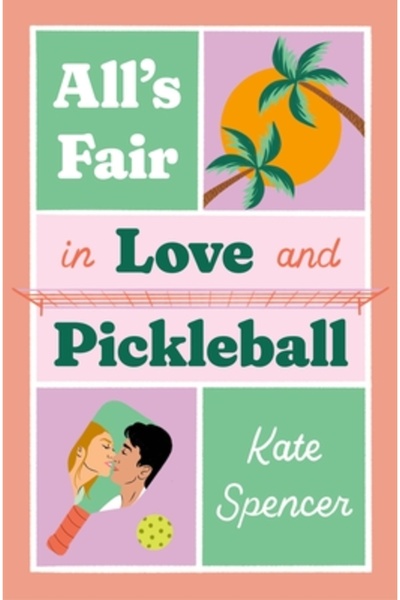 Forever All's Fair in Love and Pickleball
