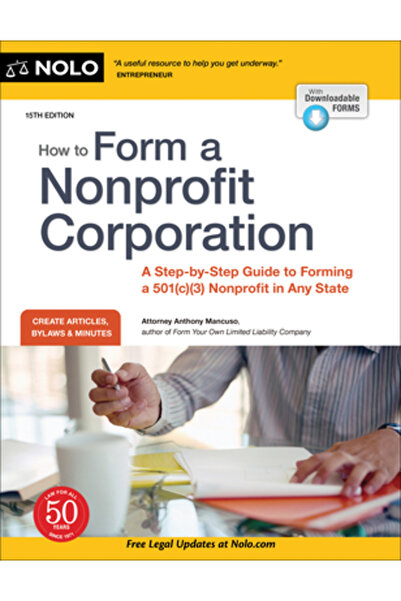 Nolo Pr Cum să înființezi o corporație non-profit (ediție națională): Un ghid...