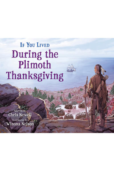 Scholastic If You Lived During the Plimoth Thanksgiving