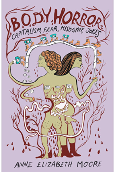 Feminist Pr Groază corporală: Capitalism, Frică, Misoginie, Glume