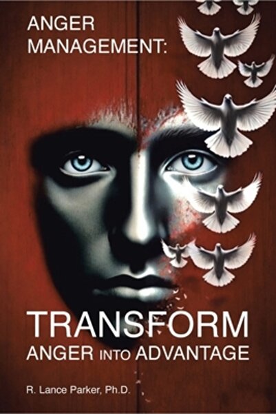 Christian Faith Pub Inc Gestionarea furiei: TRANSFORMAȚI furia în avantaj