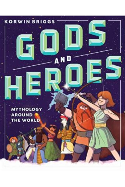 Workman Pub Co Mythlopedia: Legende și tradiții din întreaga lume