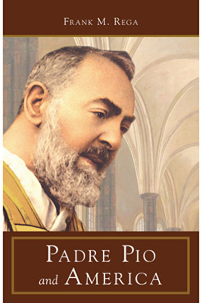 Tan Books & Publ Inc Padre Pio și America