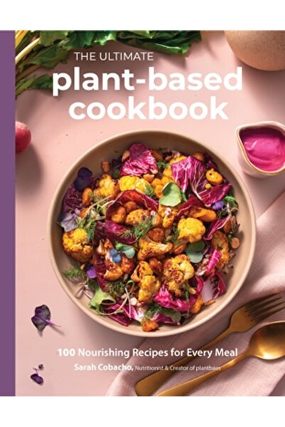 Page Street Pub Marea carte a gătitului pe bază de plante: 100 de rețete hrăn...