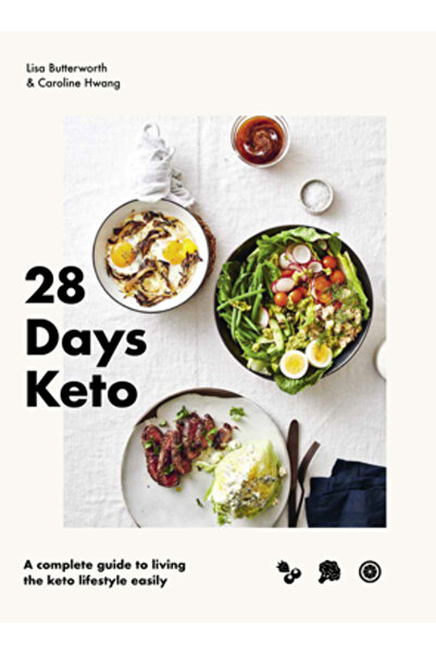 Smith Street Books Keto 28 de zile: Un ghid complet pentru a trăi cu ușurință...