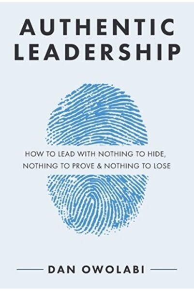 Hidden Path Publishers Leadership autentic: Cum să conduci fără nimic de ascu...