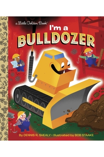 Golden Books Pub Co Inc Sunt un buldozer