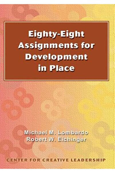 Center For Creative Leadership Optzeci și opt de sarcini pentru dezvoltare pe...