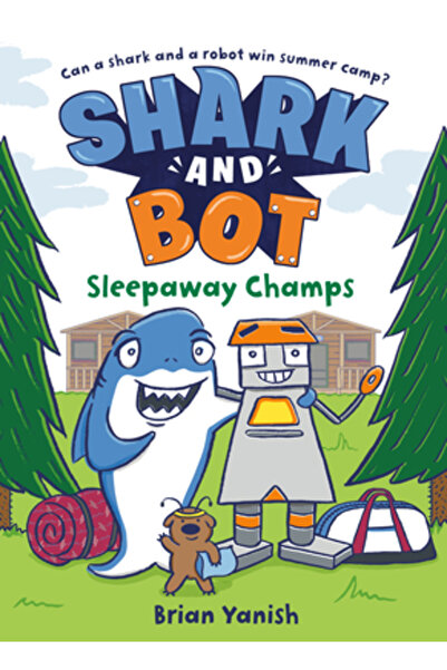 Random House Rechin și Bot #2: Campioni Sleepaway