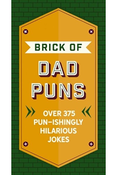 Cider Mill Pr Cărămida jocurilor de cuvinte cu tați: Peste 200 de glume extre...