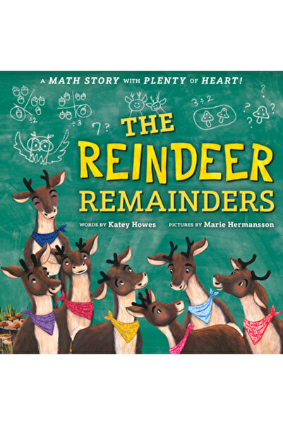 Sourcebooks Explore The Reindeer Remainders: A Math Story with Plenty of Heart