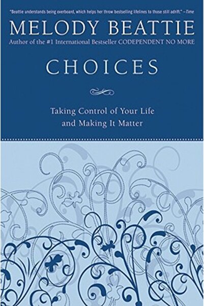 HarperOne Alegeri: Preluarea controlului asupra vieții tale și făcând-o să co...