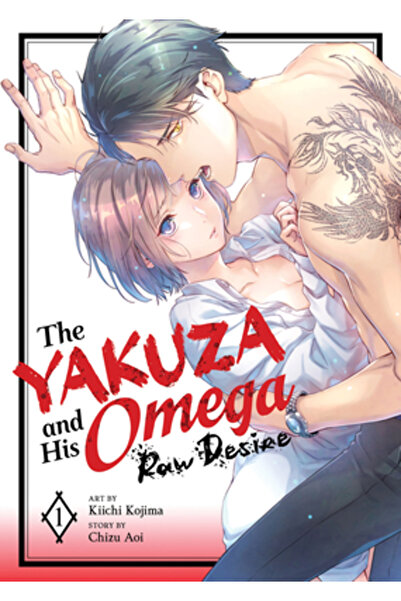 Steamship Yakuza și Omega-ul său: Dorința brută Vol. 1