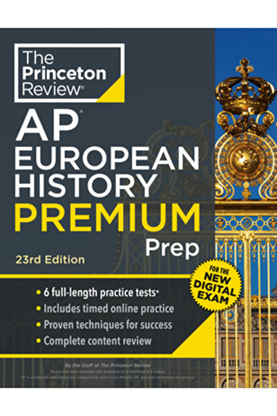 Princeton Review Pregătire Premium pentru Istoria Europeană AP, Ediția a 23-a...