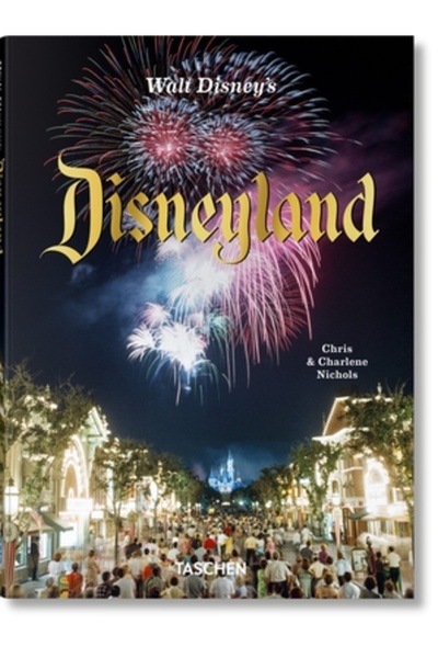 Taschen Amer Llc Disneyland-ul lui Walt Disney