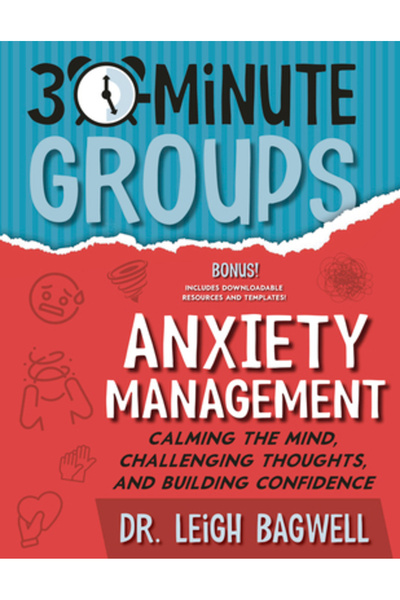 Natl Ctr For Youth Issues Grupuri de 30 de minute: Anxietate: Calmarea minții...