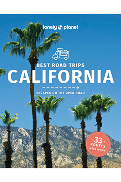 Lonely Planet Pub Cele mai bune excursii rutiere din California, Lonely Planet 5