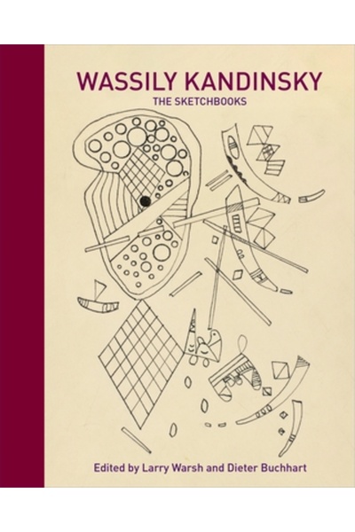 Princeton Univ Pr Vasili Kandinsky: Caietele de schițe