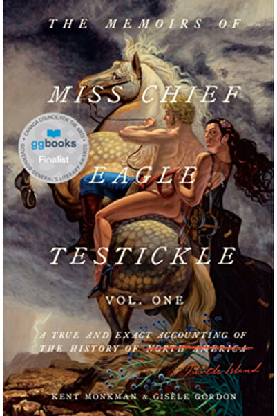 McClelland & Stewart Memoriile domnișoarei șef Eagle Testickle: Vol. 1: O rel...