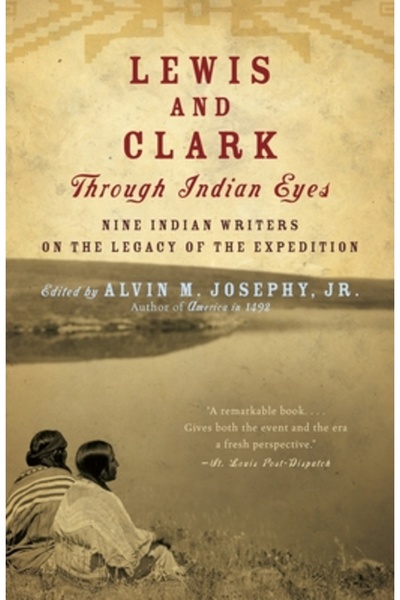 Vintage Books USA Lewis și Clark prin ochii indienilor: Nouă scriitori indien...